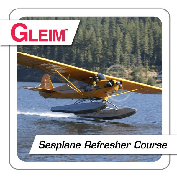 Gleim Sea Plane Refresher Course