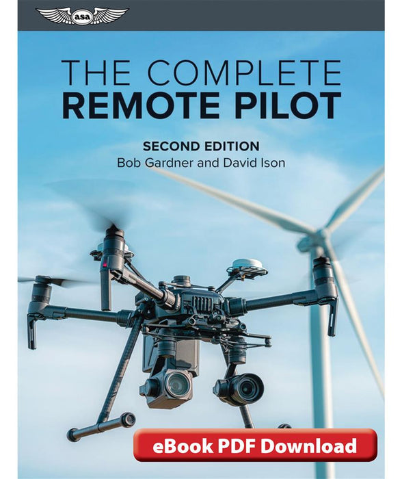 The Complete Remote Pilot, Second Edition (eBook)