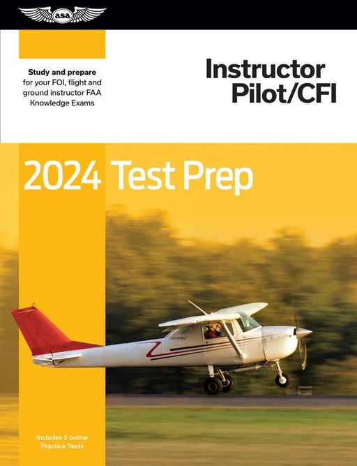 2024 ASA Instructor Pilot/CFI Test Prep