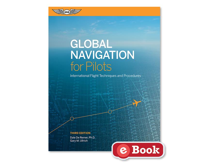 ASA Global Navigation for Pilots (eBook)