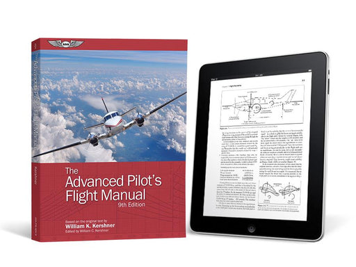 ASA The Advanced Pilot's Flight Manual (eBundle)