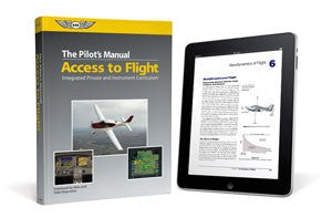 ASA The Pilot's Manual: Access to Flight (eBundle)