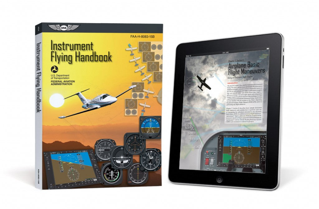 ASA Instrument Flying Handbook (eBundle) — The Pilot Supply