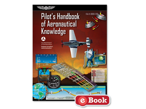 ASA Pilot's Handbook of Aeronautical Knowledge (eBook)
