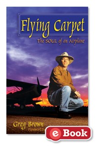 Flying Carpet: The Soul of an Airplane (eBook)