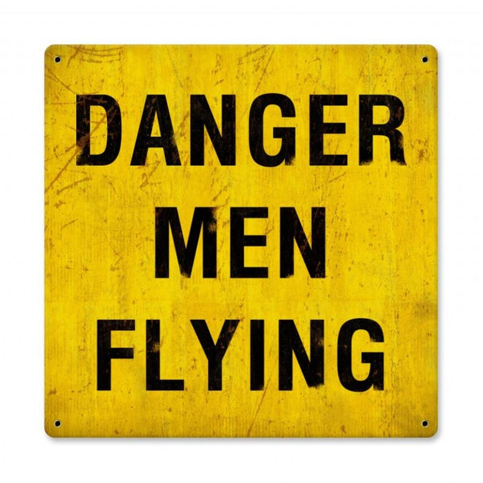 Danger - Men Flying Sign