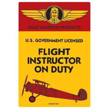 Flight Instructor On Duty Vintage Tin Sign