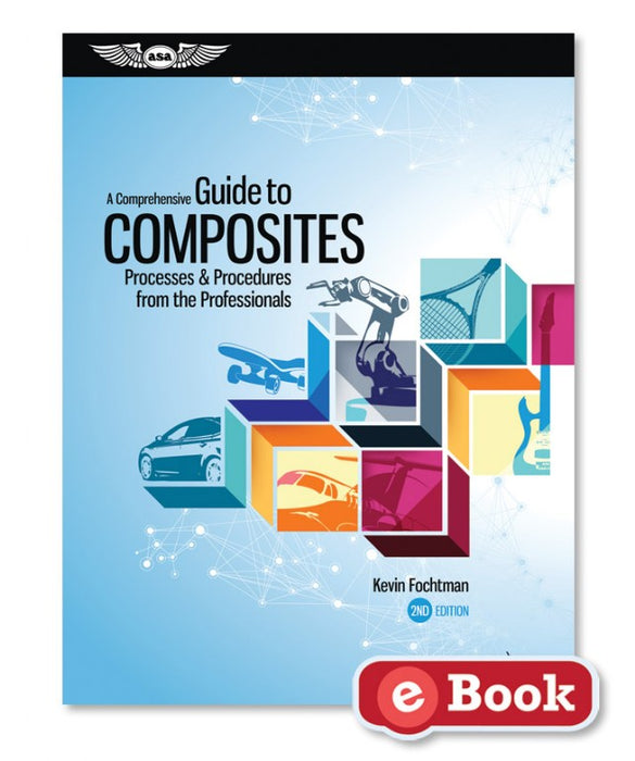 ASA A Comprehensive Guide to Composites (eBook)