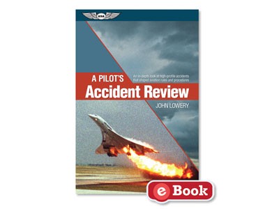 ASA A Pilot's Accident Review (eBook)