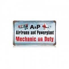 A&P Mechanic on Duty Sign