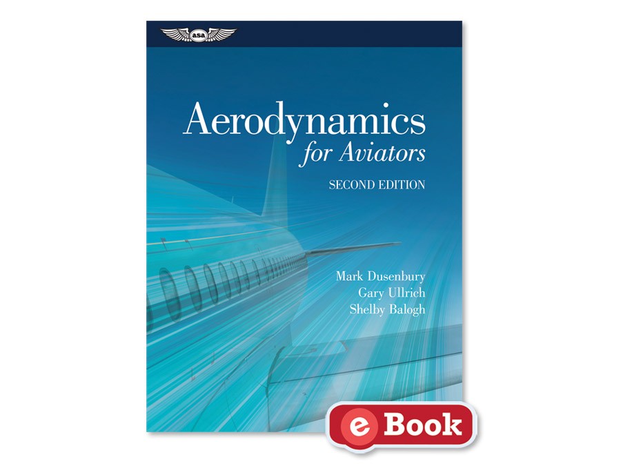 ASA Aerodynamics for Aviators (eBook)