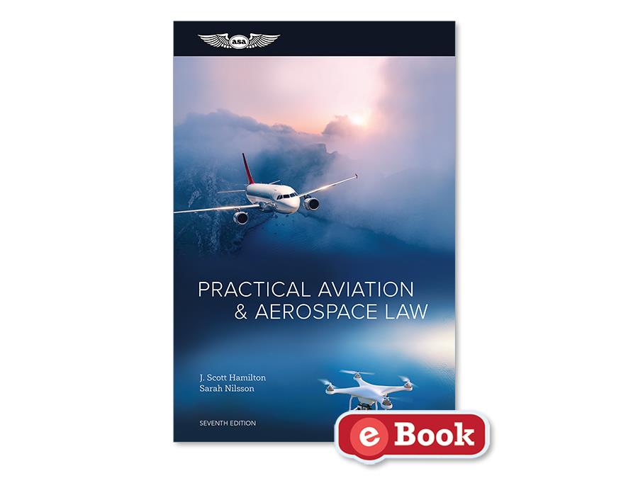ASA Practical Aviation and Aerospace Law (eBook)