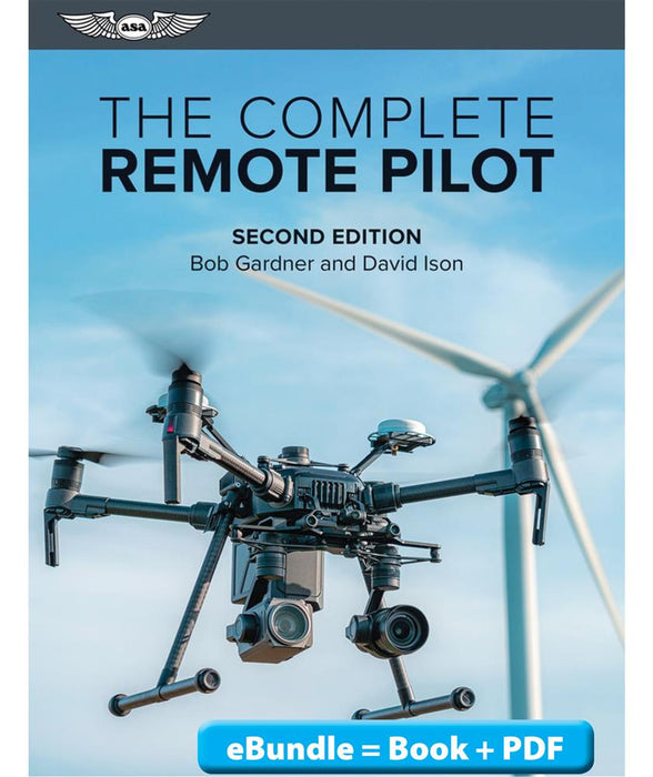 The Complete Remote Pilot, Second Edition (eBundle)