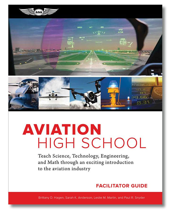 ASA Aviation High School Facilitator Guide