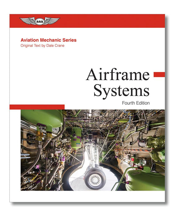ASA Aviation Maintenance Technician Airframe (Systems, Vol. 2) Textbook