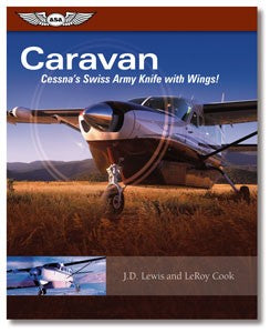 ASA Caravan: Cessna’s Swiss Army Knife with Wings!