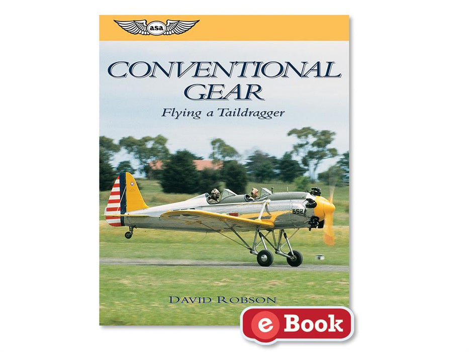 ASA Conventional Gear: Flying a Taildragger