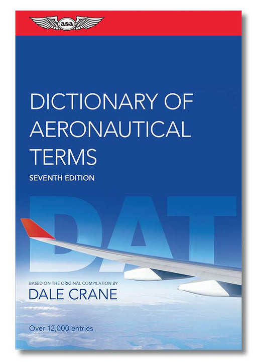 ASA Dictionary of Aeronautical Terms