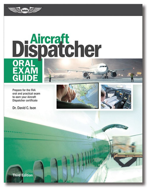 ASA Oral Exam Guide - Aircraft Dispatcher