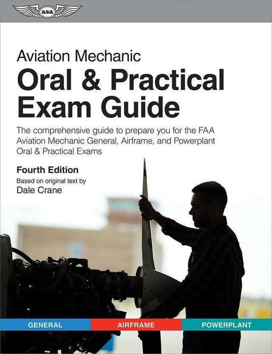 ASA Aviation Mechanic Oral & Practical Exam Guide