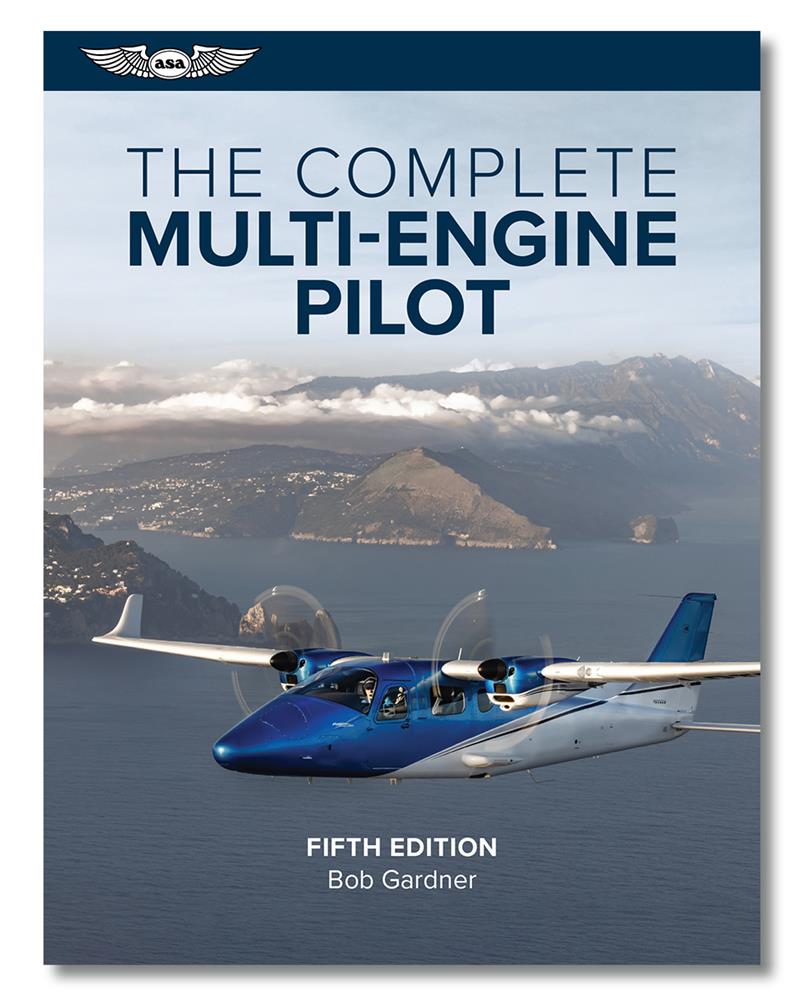 ASA The Complete Multi-Engine Pilot — The Pilot Supply