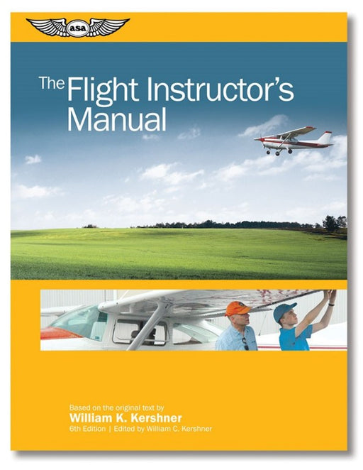 ASA The Flight Instructor’s Manual